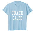 Coach Caleb Custom Football Soccer T-Shirt - Streetwear Style Men Women - T-Shirt, Sweatshirt, Hoodie