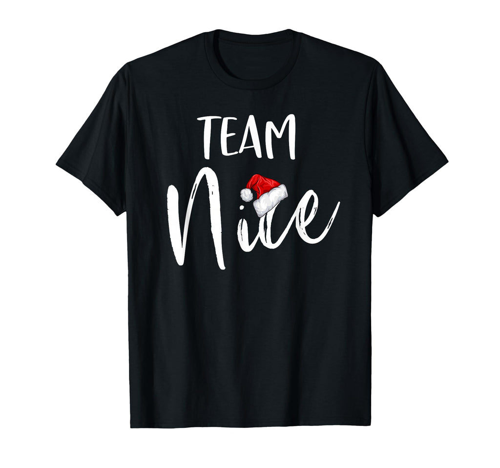 Team Nice Funny Family Matching T-Shirt - Aesthetic Graphic for Adults - T-Shirt, Sweatshirt, Hoodie