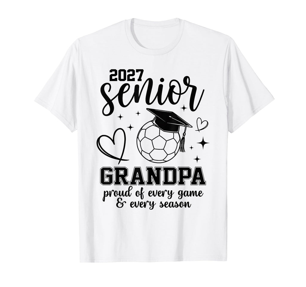 2027 Senior Soccer Grandpa Proud Family T-Shirt - Graphic Print for Adults - T-Shirt, Sweatshirt, Hoodie