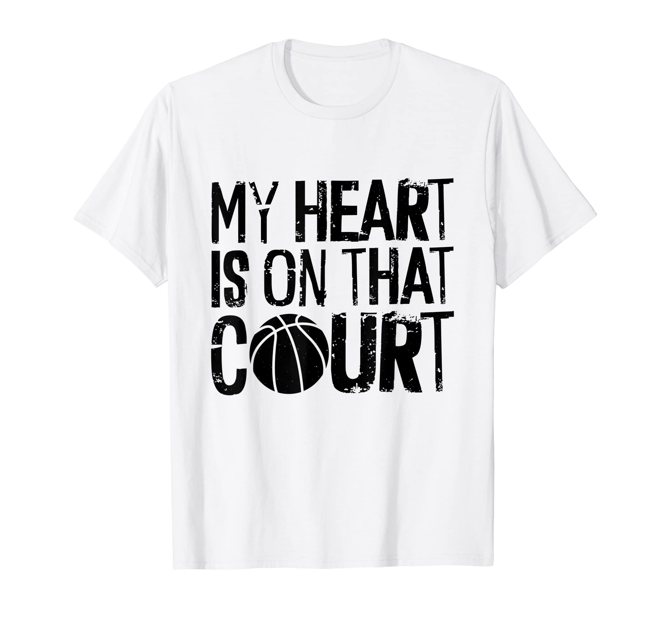 My Heart Is That Court Basketball Dad T-Shirt - Graphic Print Men Women - T-Shirt, Sweatshirt, Hoodie