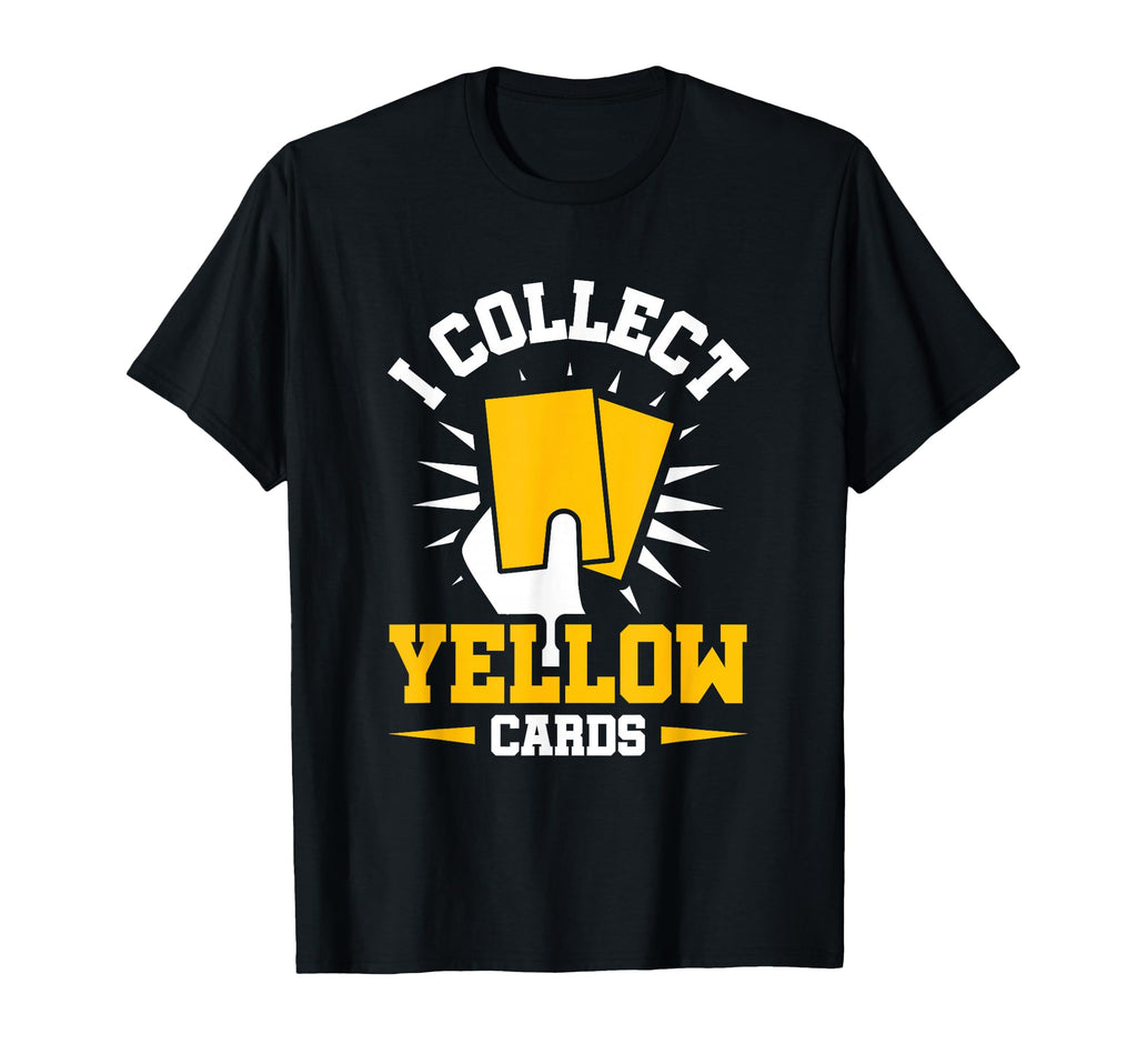 Soccer Game Referee Yellow Cards T-Shirt - Graphic Print for Adults - T-Shirt, Sweatshirt, Hoodie