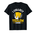 Soccer Game Referee Yellow Cards T-Shirt - Graphic Print for Adults - T-Shirt, Sweatshirt, Hoodie