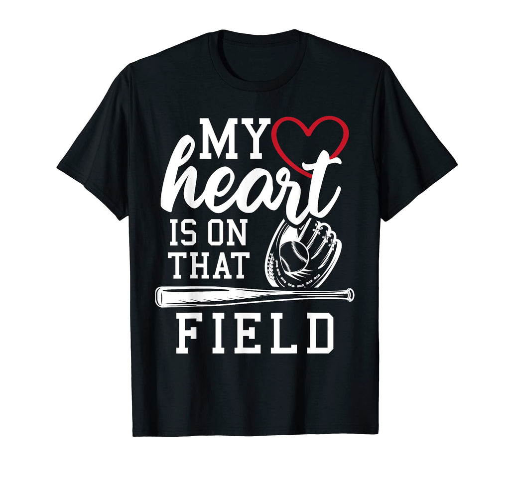 My Heart Is That Field Baseball T-Shirt - Custom Art Print Men Women - T-Shirt, Sweatshirt, Hoodie