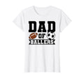Dad Ballers Soccer Player T-Shirt - Trendy Graphic Men Women - T-Shirt, Sweatshirt, Hoodie
