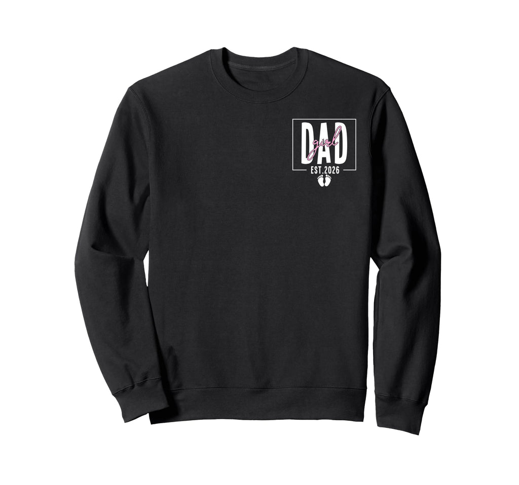 Soon To Be Daddy 2026 First Time Sweatshirt - Aesthetic Graphic Men Women - T-Shirt, Sweatshirt, Hoodie
