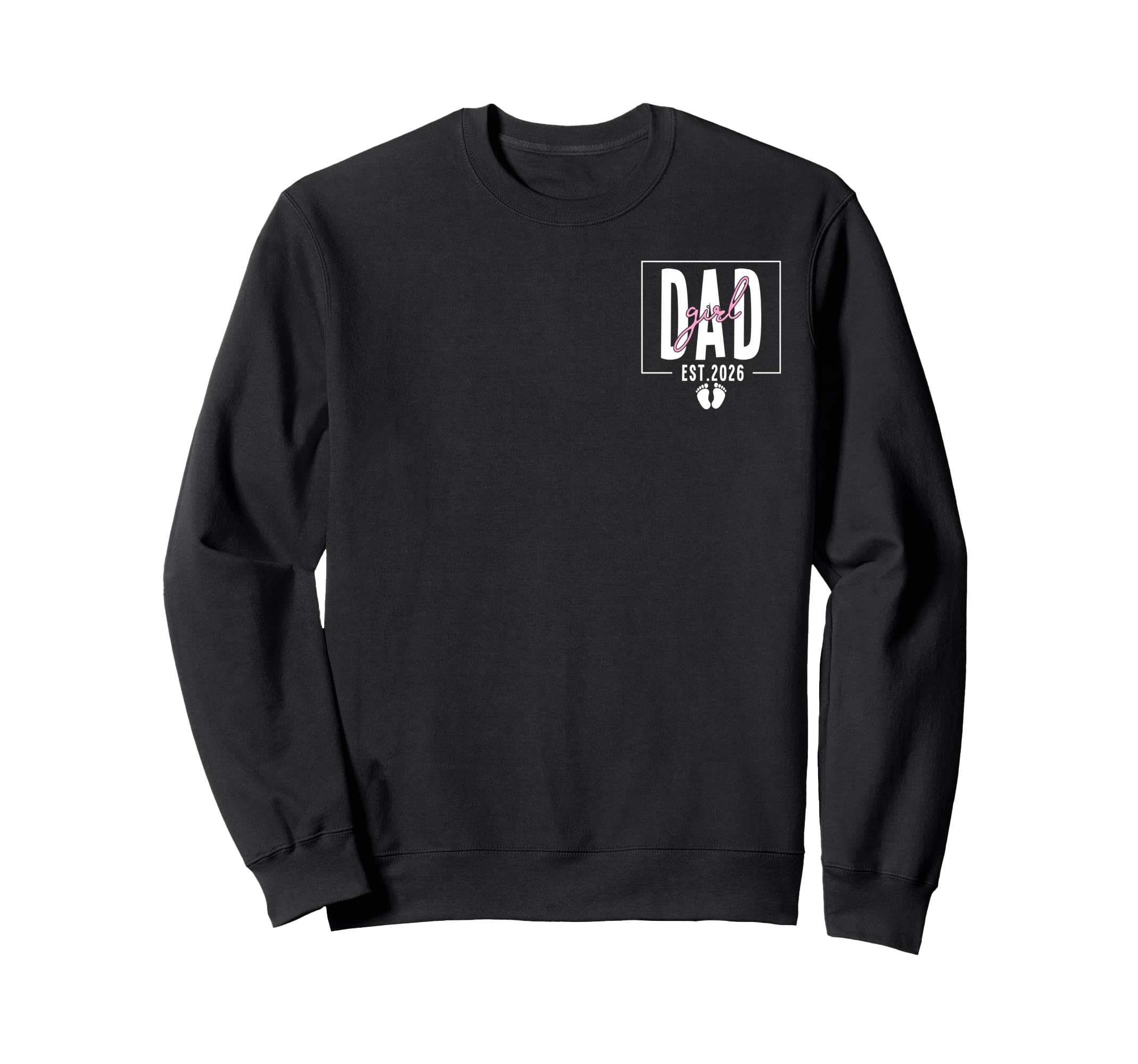 Soon To Be Daddy 2026 First Time Sweatshirt - Aesthetic Graphic Men Women - T-Shirt, Sweatshirt, Hoodie