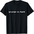 Grunge is dead Punk rock - Adult & Kids T-Shirts, Sweatshirts & Hoodies apparel design preview 1