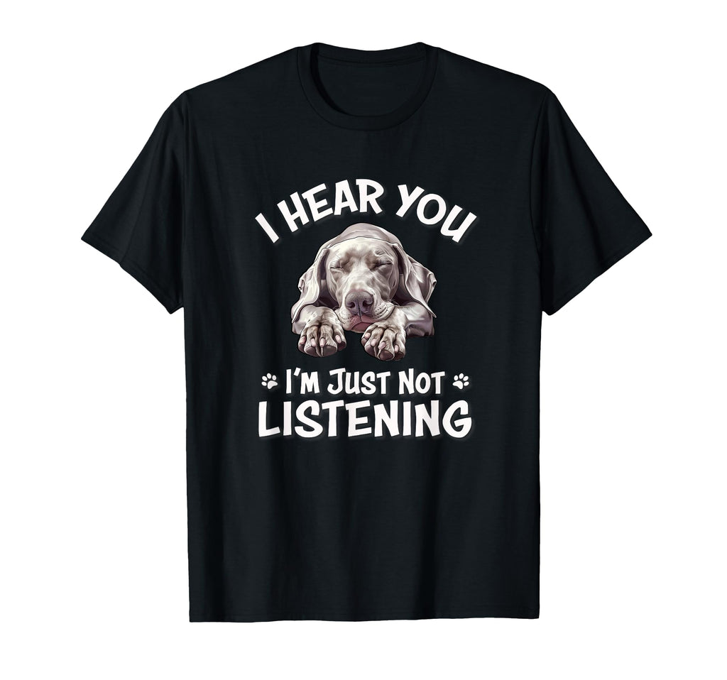 Mens Womens Hear You Not Listening T-Shirt - Unique Graphic Unisex - T-Shirt, Sweatshirt, Hoodie