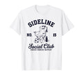 Sideline Social Club Soccer Mom T-Shirt - Fun Novelty Design for Adults - T-Shirt, Sweatshirt, Hoodie