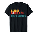 Cleats Goals And Dads Cheers Soccer Dad T-Shirt - Trendy Graphic Men Women - T-Shirt, Sweatshirt, Hoodie