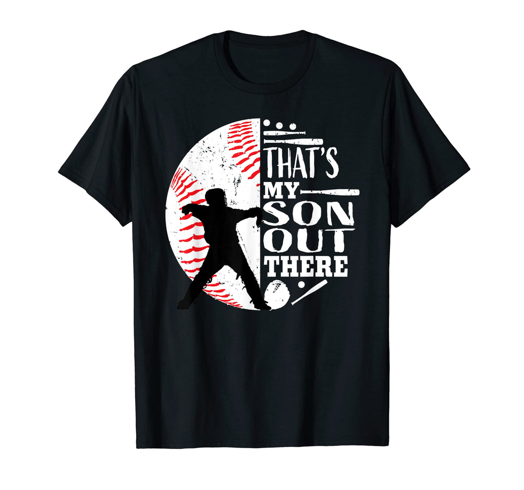 Thats My Son Out There Baseball Catcher T-Shirt - Custom Art Print Unisex - T-Shirt, Sweatshirt, Hoodie