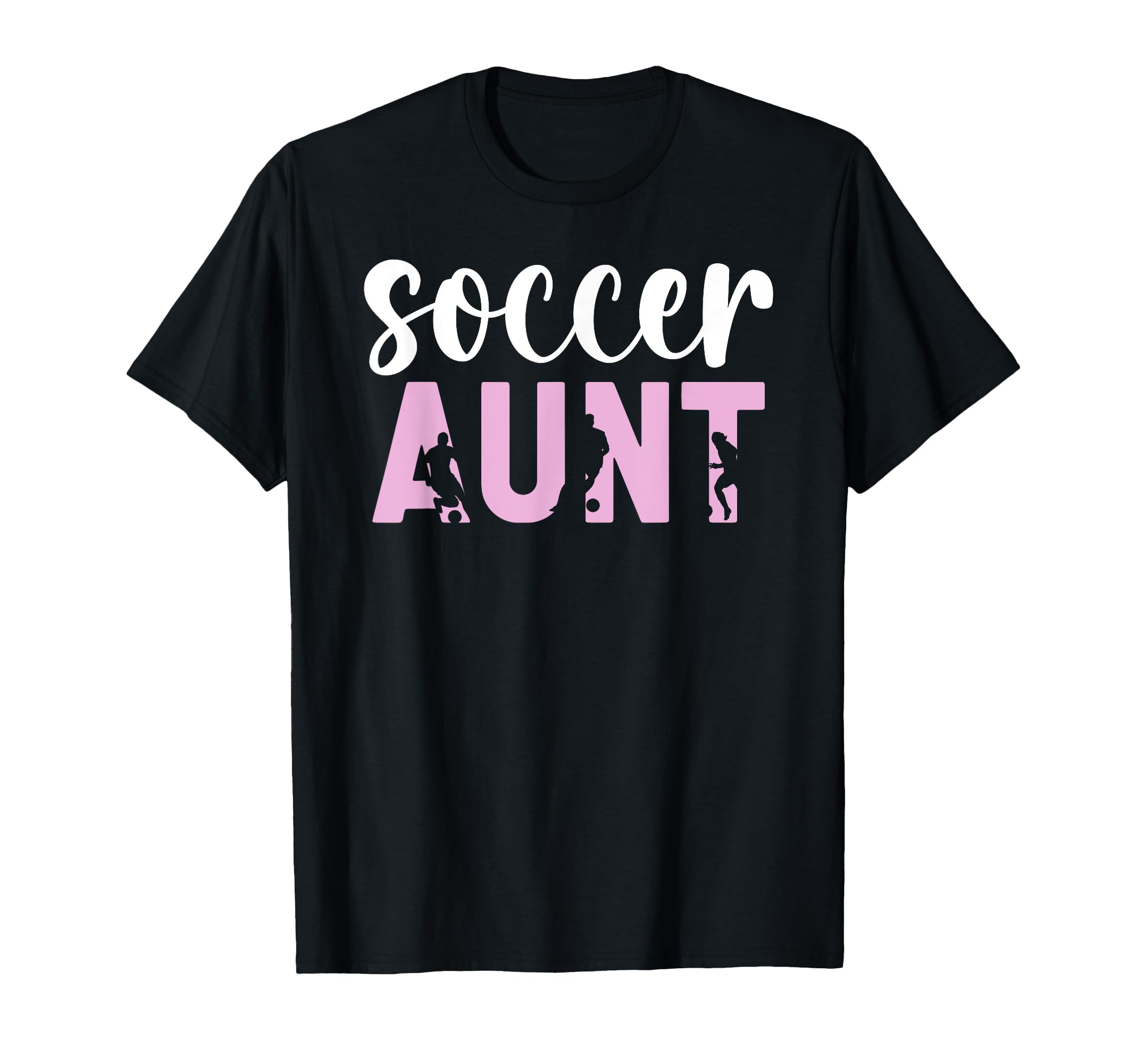 Proud Soccer Aunt Soccer Player Aunt T-Shirt - Novelty Apparel Unisex - T-Shirt, Sweatshirt, Hoodie