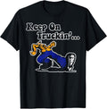 Vintage Motivational Quote Keep On Truckin - Adult & Kids T-Shirts, Sweatshirts & Hoodies apparel design preview 1