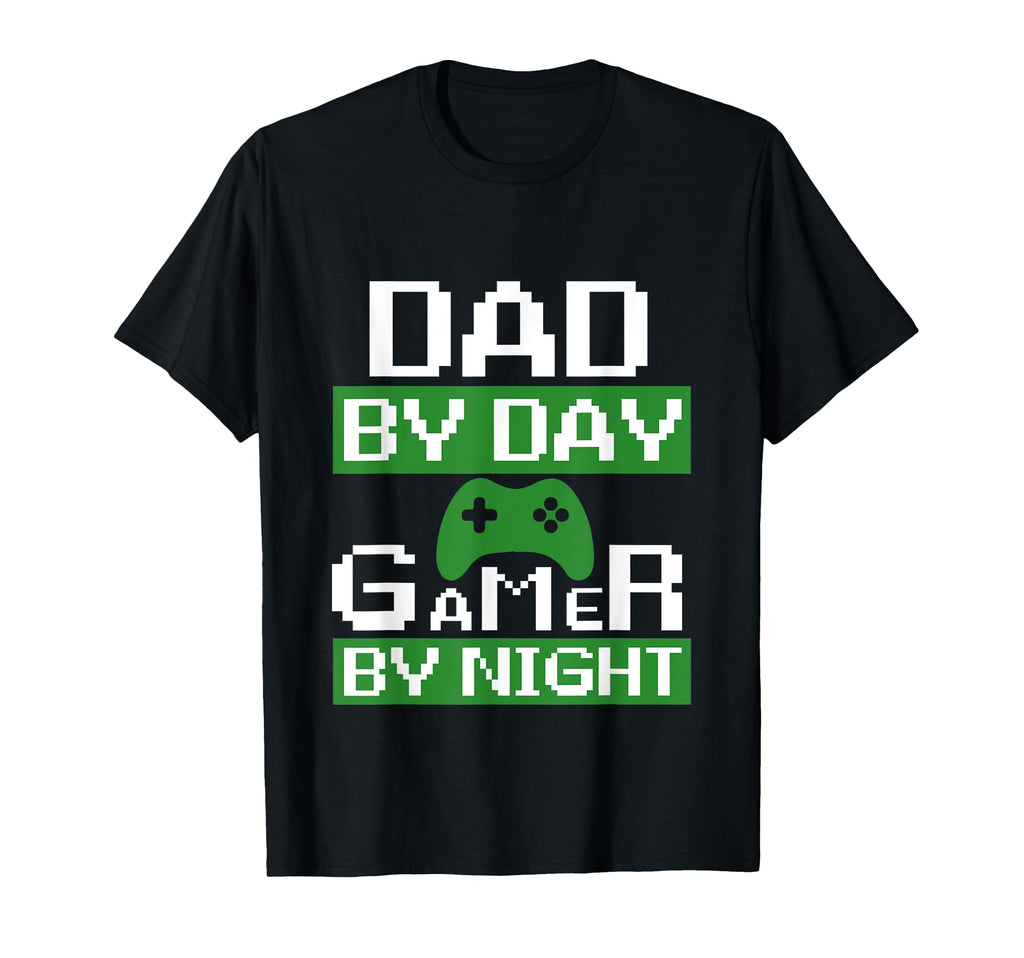 Dad Day Gamer Night Funny Gamer Dad T-Shirt - Novelty Apparel Men Women - T-Shirt, Sweatshirt, Hoodie