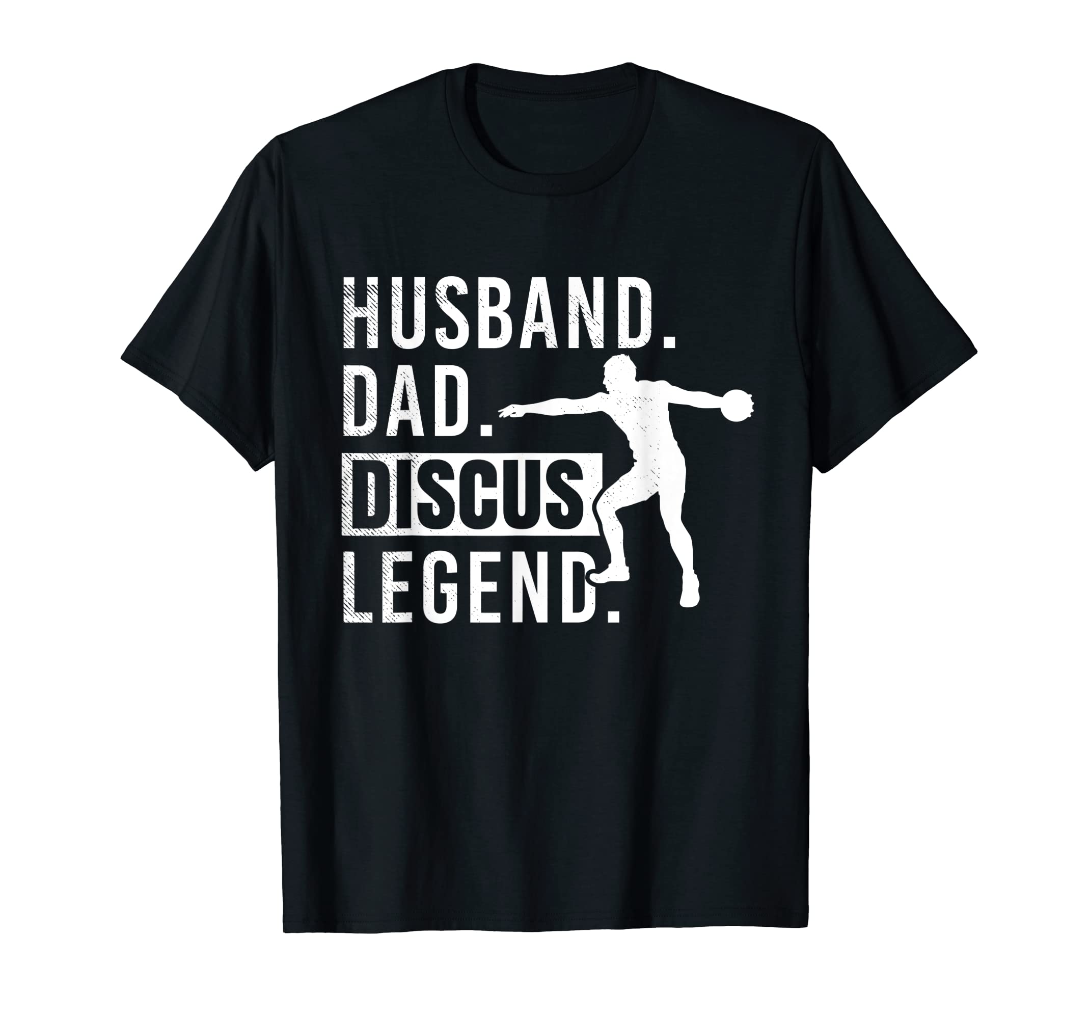 Discus Throw Husband Dad And Legend T-Shirt - Graphic Print for Adults - T-Shirt, Sweatshirt, Hoodie