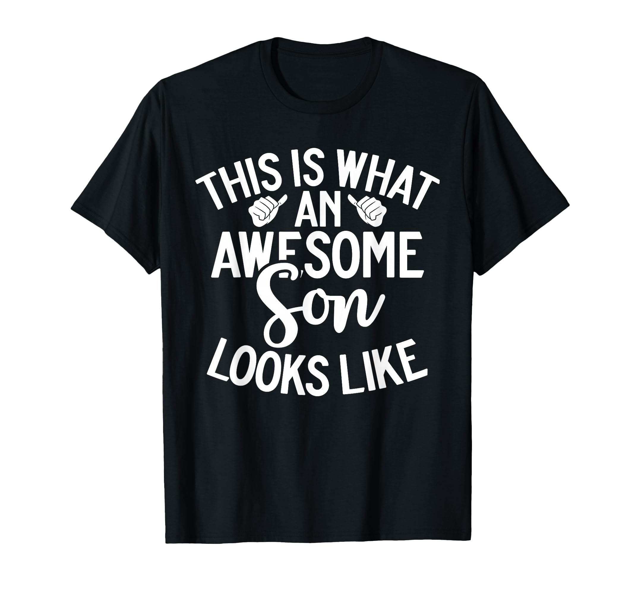 This Is What Awesome Son Looks Like T-Shirt - Custom Art Print Men Women - T-Shirt, Sweatshirt, Hoodie