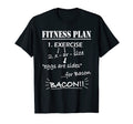Fitness Plan Exercise Bacon Funny Dad T-Shirt - Streetwear Style Unisex - T-Shirt, Sweatshirt, Hoodie