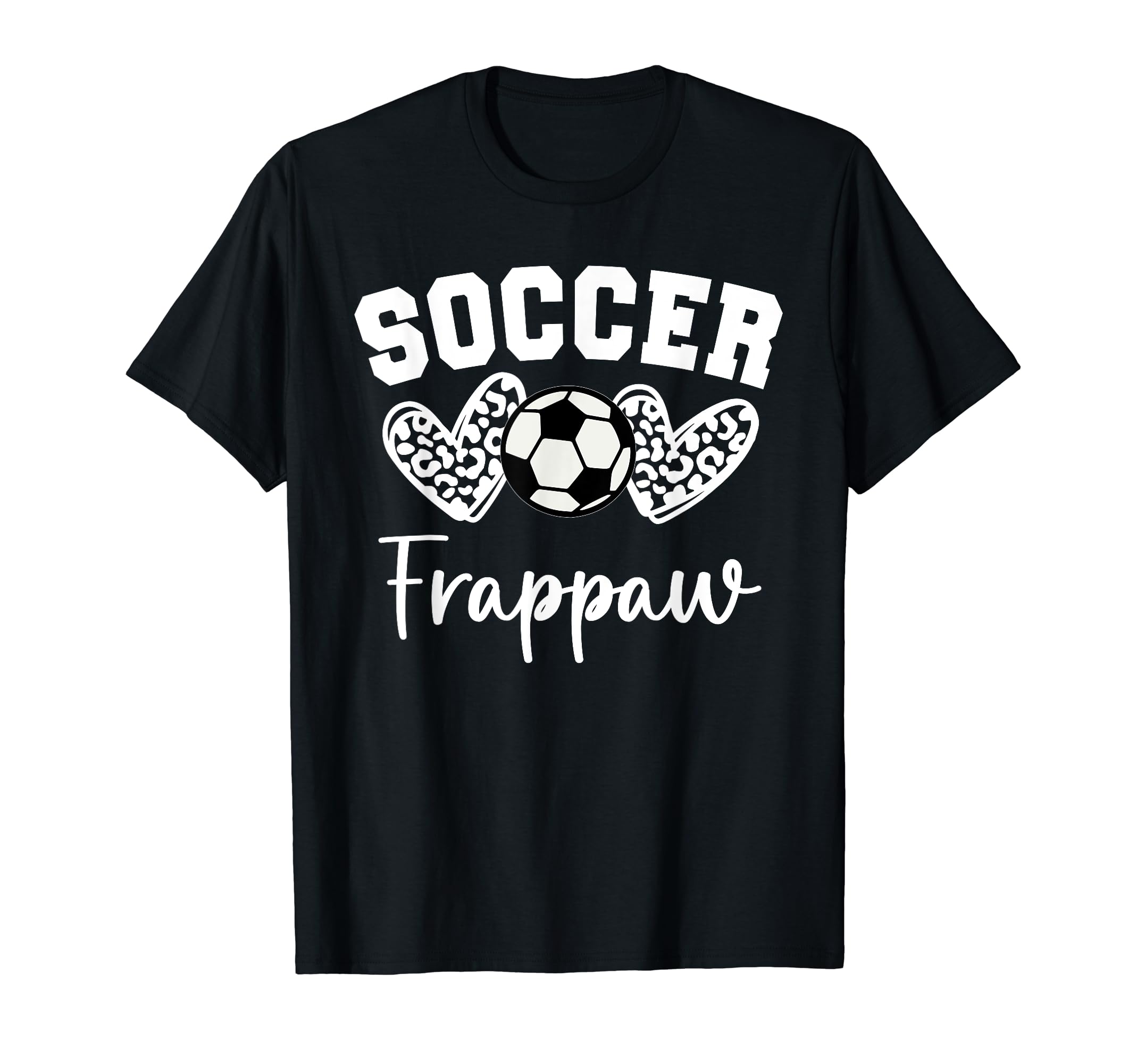 Soccer Frappaw Matching Family Soccer T-Shirt - Graphic Print Men Women - T-Shirt, Sweatshirt, Hoodie