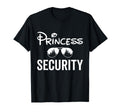 Princess Security Team Dad Mom T-Shirt - Aesthetic Graphic for Adults - T-Shirt, Sweatshirt, Hoodie