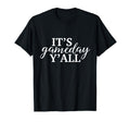 Its Game Day Yall Football Baseball T-Shirt - Trendy Graphic Men Women - T-Shirt, Sweatshirt, Hoodie