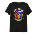 Mens Busy Raising Ballers Volleyball T-Shirt - Minimalist Print Men Women - T-Shirt, Sweatshirt, Hoodie
