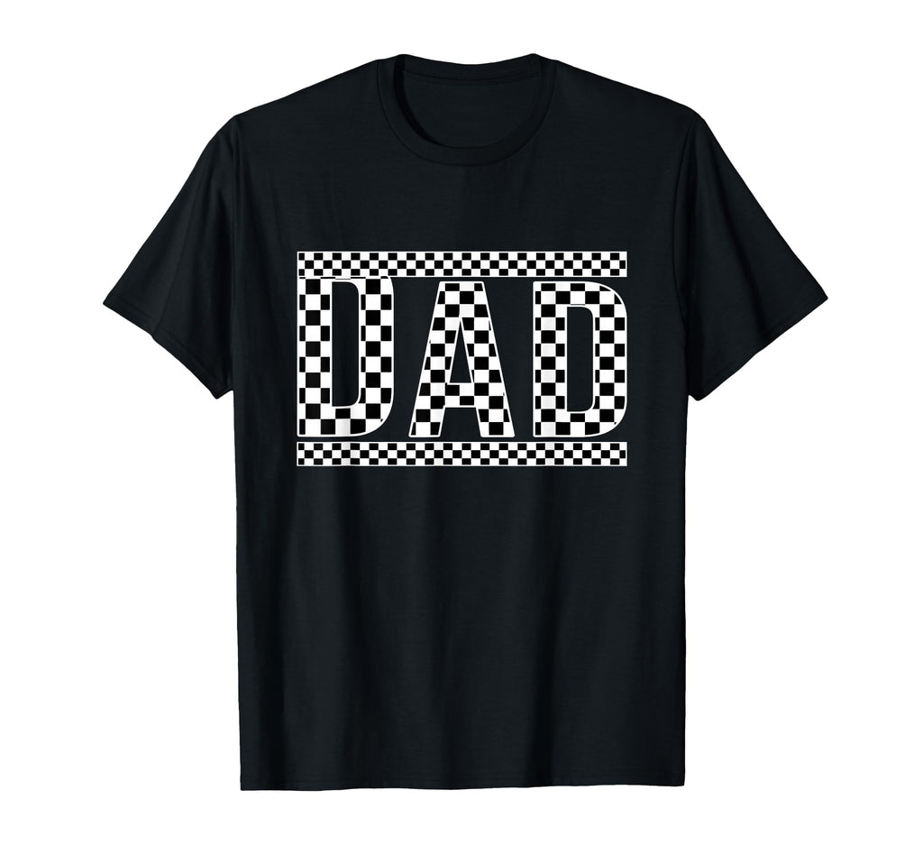 Checkered Dad Black White Funny T-Shirt - Fun Novelty Design Unisex - T-Shirt, Sweatshirt, Hoodie