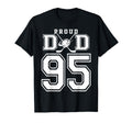 Number 95 Custom Proud Hockey Dad T-Shirt - Minimalist Print Unisex - T-Shirt, Sweatshirt, Hoodie