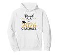 Proud Dad 2026 Graduate Senior Class Hoodie - Novelty Apparel for Adults - T-Shirt, Sweatshirt, Hoodie