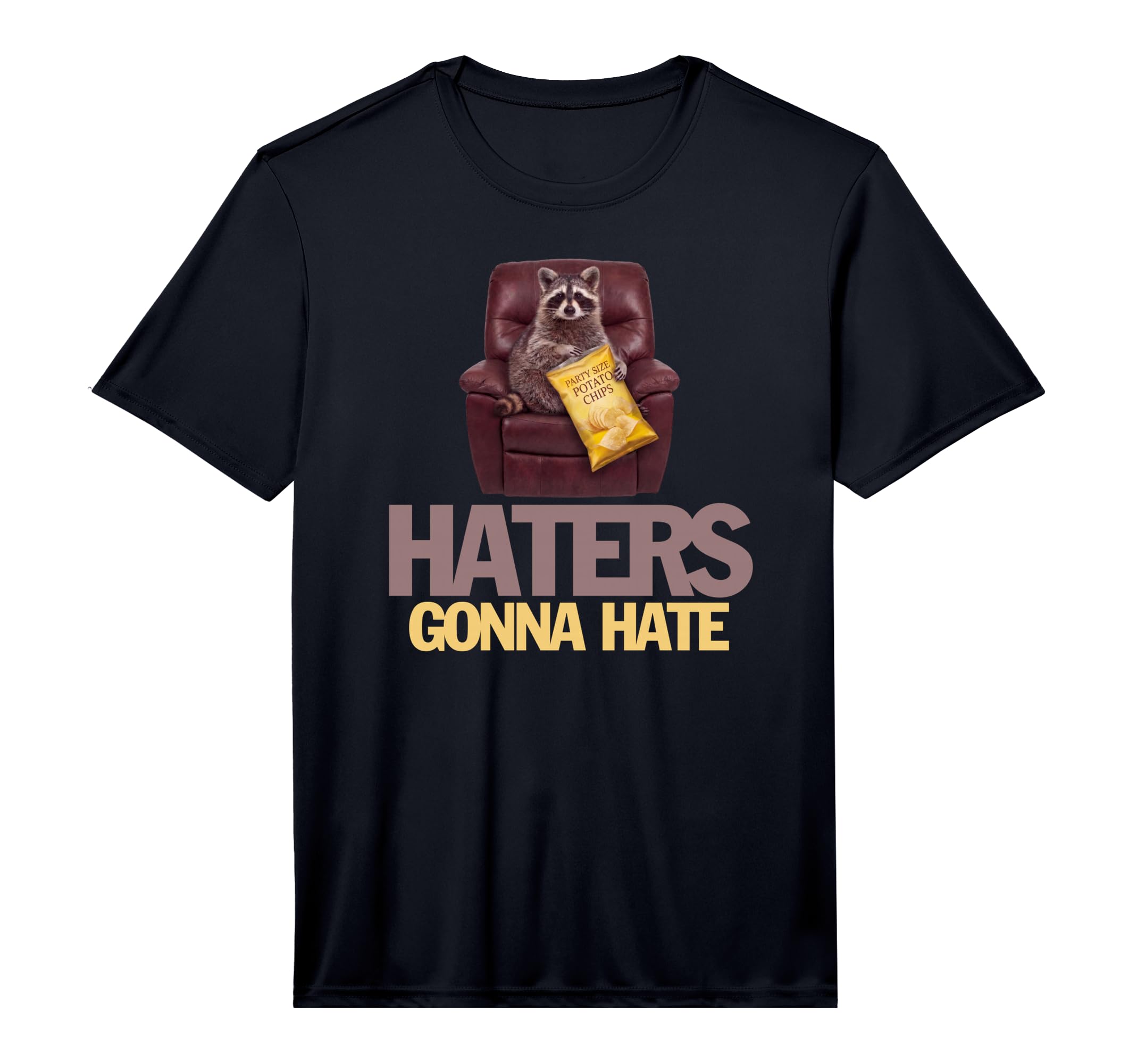 Raccoon Party Potato Chips Haters Gonna T-Shirt - Minimalist Print Unisex - T-Shirt, Sweatshirt, Hoodie