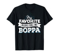 Boppa My Favorite People Call Me Boppa T-Shirt - Trendy Graphic Men Women - T-Shirt, Sweatshirt, Hoodie