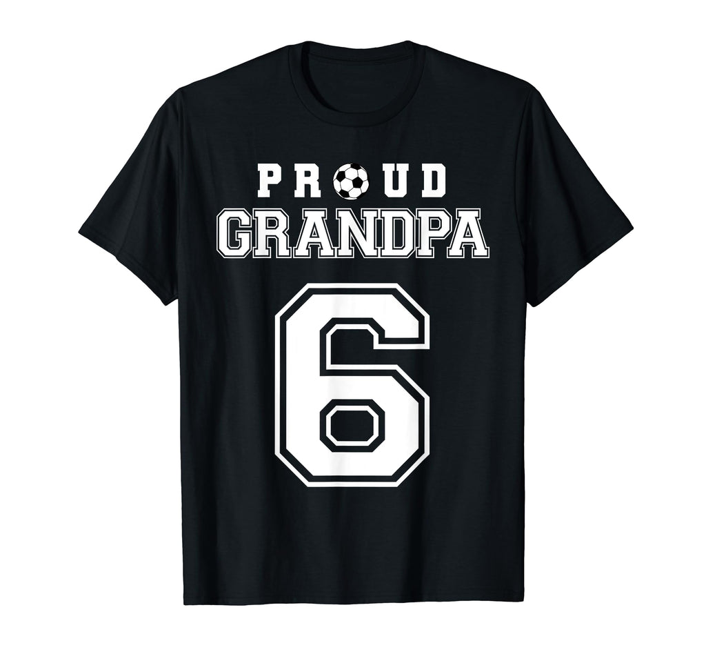 Number 6 Custom Proud Soccer Futbol T-Shirt - Unique Graphic Unisex - T-Shirt, Sweatshirt, Hoodie