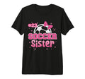 Soccer Sister Custom Soccer Player T-Shirt - Trendy Graphic for Adults - T-Shirt, Sweatshirt, Hoodie