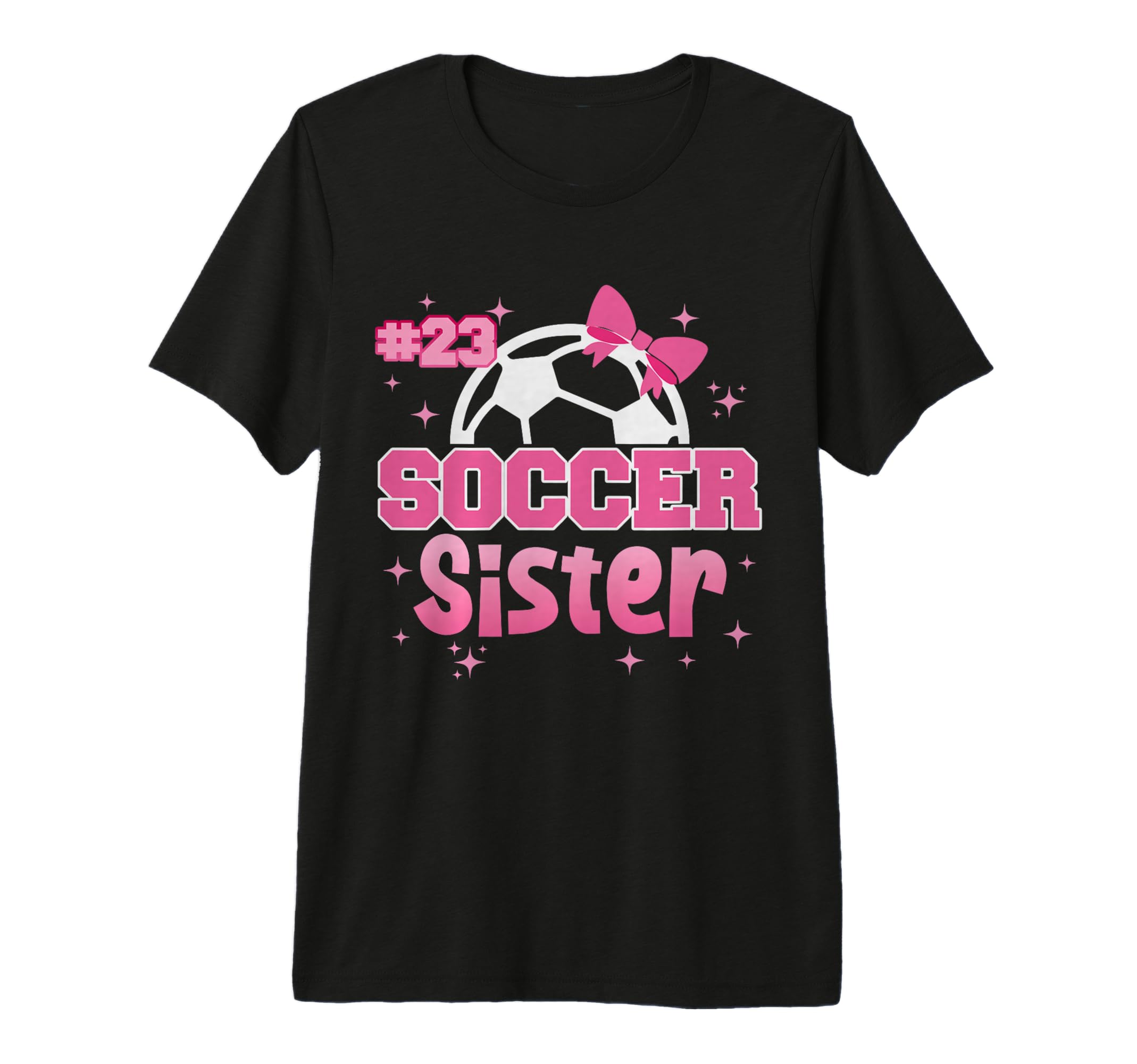Soccer Sister Custom Soccer Player T-Shirt - Trendy Graphic for Adults - T-Shirt, Sweatshirt, Hoodie