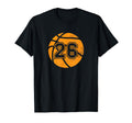 Basketball Player 26 Basketball Mom Dad T-Shirt - Minimalist Print Unisex - T-Shirt, Sweatshirt, Hoodie