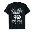 Soccer And Dogs Their Soul T-Shirt - Streetwear Style for Adults - T-Shirt, Sweatshirt, Hoodie