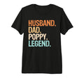 Mens Husband Dad Poppy Legend Funny T-Shirt - Aesthetic Graphic Men Women - T-Shirt, Sweatshirt, Hoodie