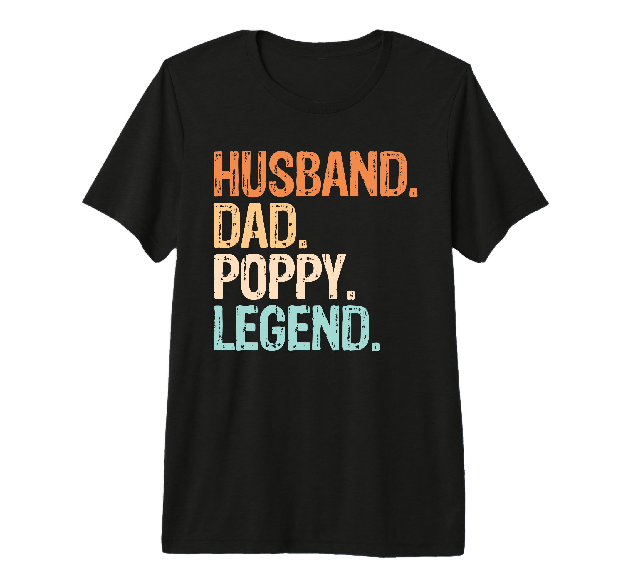 Mens Husband Dad Poppy Legend Funny T-Shirt - Aesthetic Graphic Men Women - T-Shirt, Sweatshirt, Hoodie