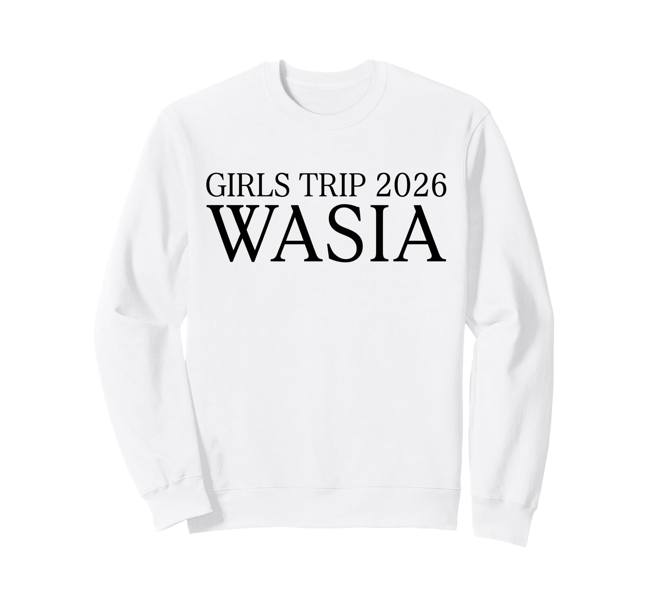 Trip 2025 Wasia Summer Vacation Sweatshirt - Fun Novelty Design Men Women - T-Shirt, Sweatshirt, Hoodie