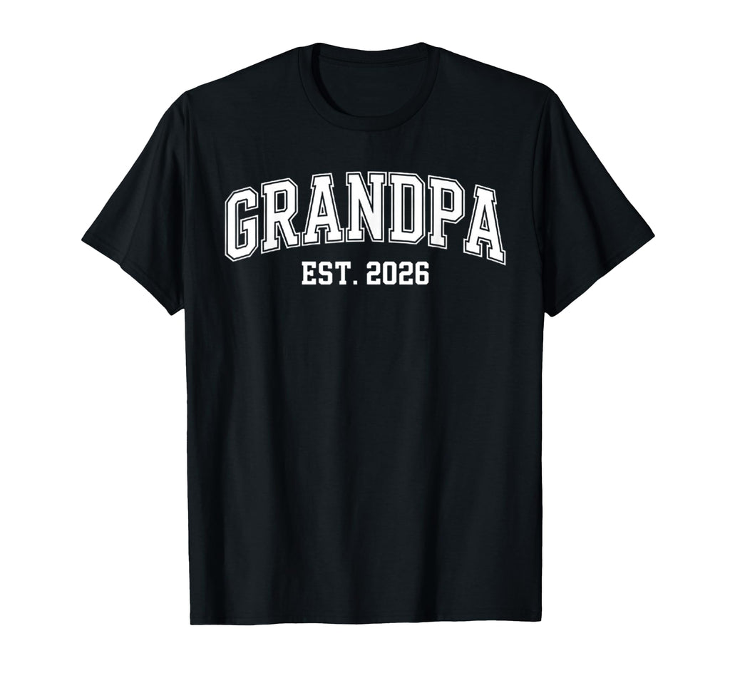 Promoted To Grandpa Est 2026 T-Shirt - Fun Novelty Design for Adults - T-Shirt, Sweatshirt, Hoodie