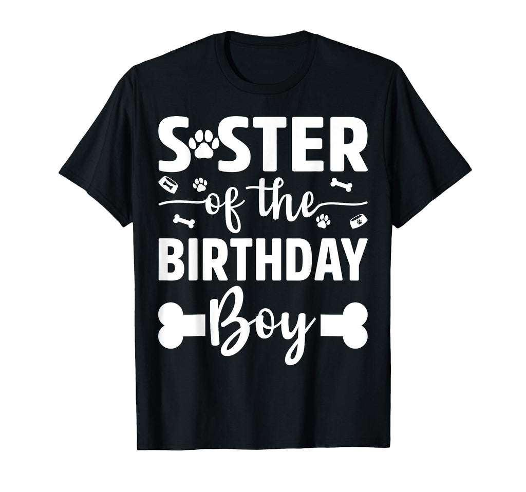 Sister Birthday Dog Paw Dogs Lovers T-Shirt - Aesthetic Graphic for Adults - T-Shirt, Sweatshirt, Hoodie
