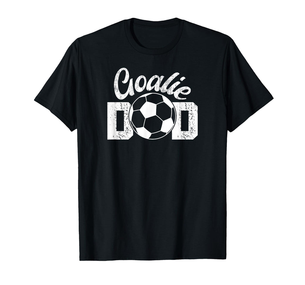 Soccer Goalie Dad Proud Dad Soccer T-Shirt - Minimalist Print Unisex - T-Shirt, Sweatshirt, Hoodie