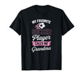 My Favorite Soccer Player Calls Me T-Shirt - Fun Novelty Design Men Women - T-Shirt, Sweatshirt, Hoodie