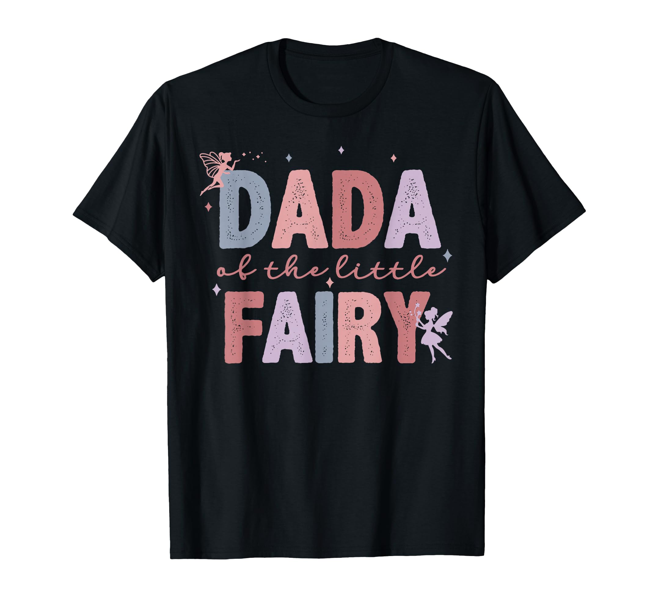 Dada Little Fairy First Birthday T-Shirt - Minimalist Print Men Women - T-Shirt, Sweatshirt, Hoodie