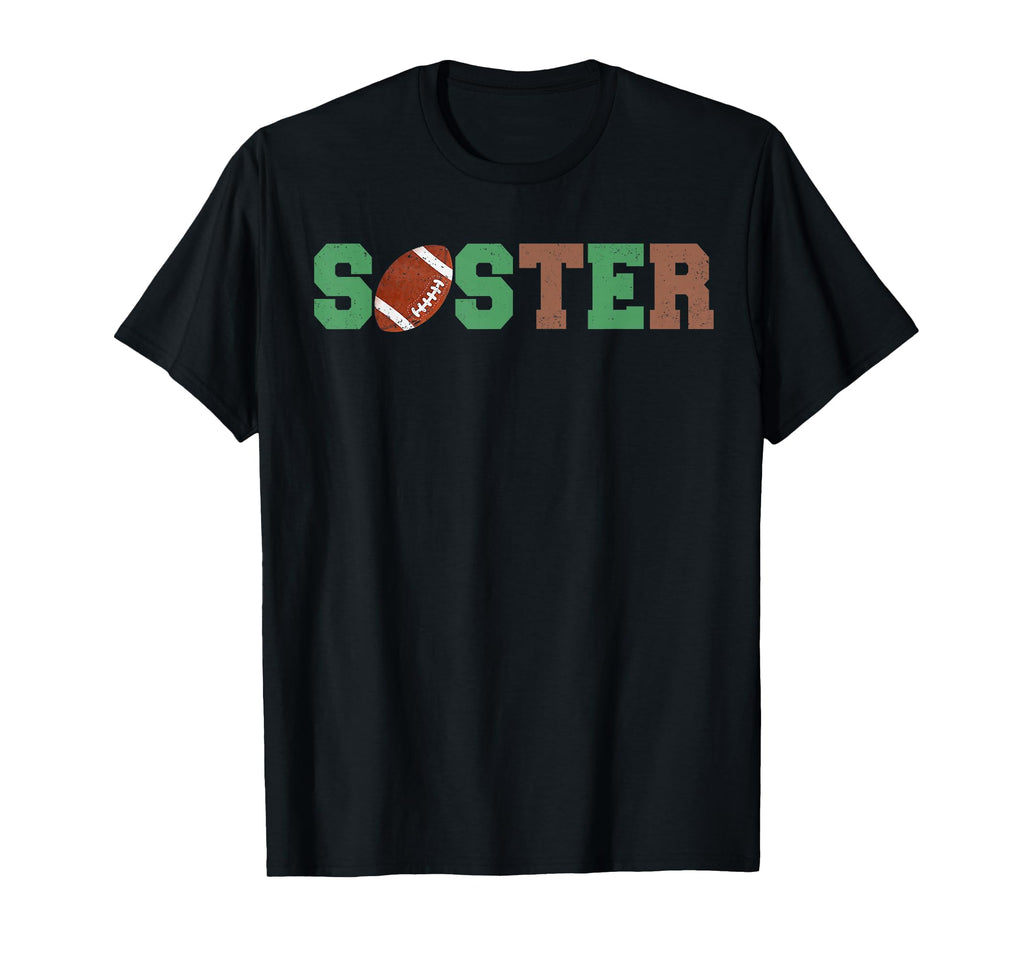 Sister 1 Year Old Football First T-Shirt - Casual Everyday Wear for Adults - T-Shirt, Sweatshirt, Hoodie