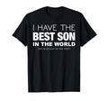 I Have Best Son World Funny Gift Mom T-Shirt - Trendy Graphic for Adults - T-Shirt, Sweatshirt, Hoodie