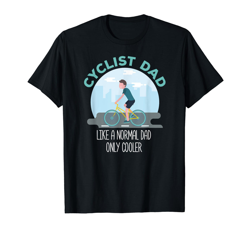 Dad Cycling T-Shirt - Streetwear Style for Adults - T-Shirt, Sweatshirt, Hoodie