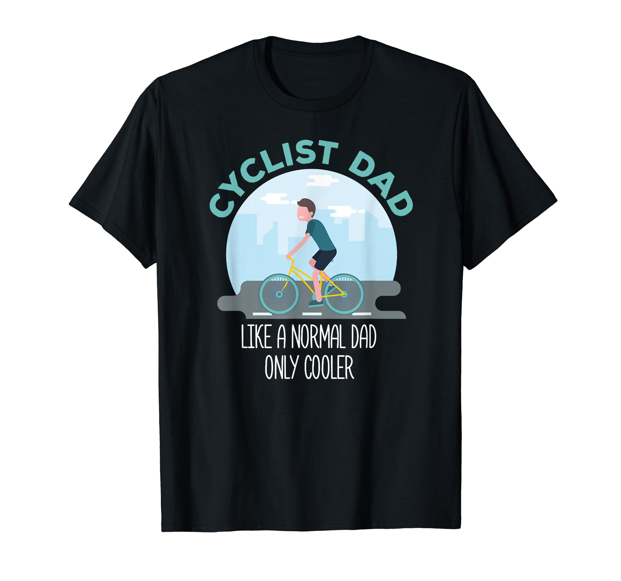 Dad Cycling T-Shirt - Streetwear Style for Adults - T-Shirt, Sweatshirt, Hoodie