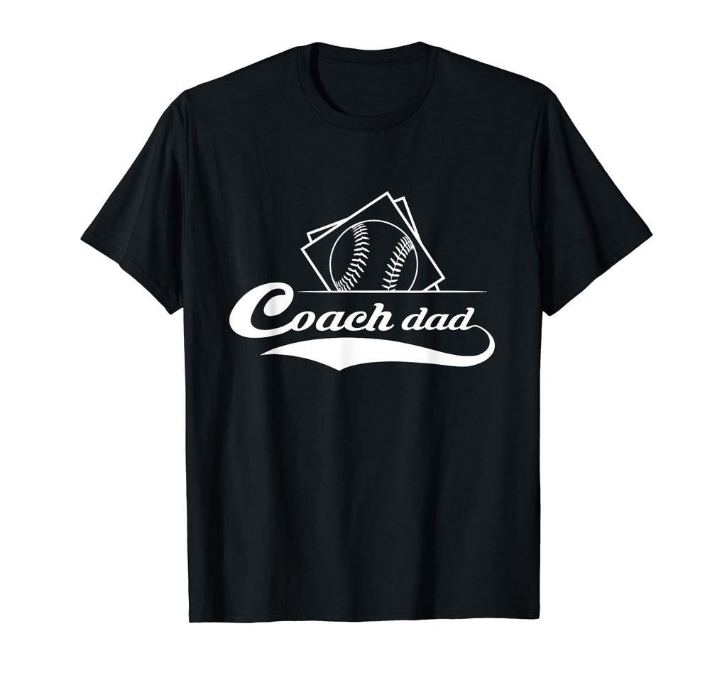 Coach Dad Funny Fathers Day Sports T-Shirt - Streetwear Style Men Women - T-Shirt, Sweatshirt, Hoodie