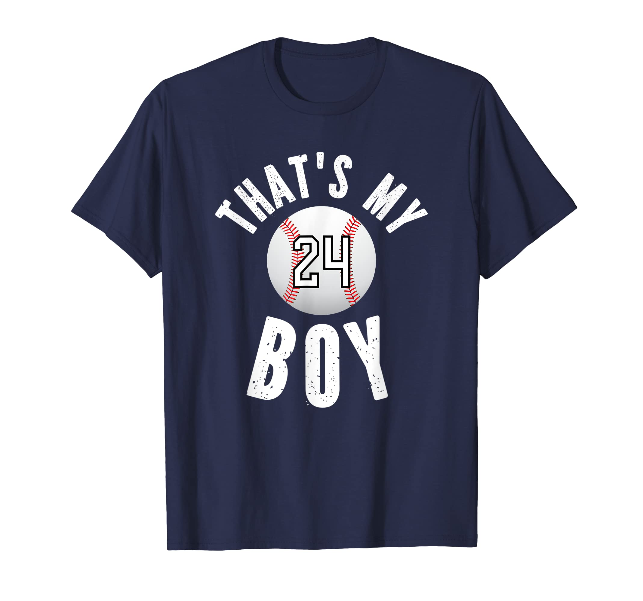 Thats My Baseball Jersey Number 24 T-Shirt - Streetwear Style Men Women - T-Shirt, Sweatshirt, Hoodie