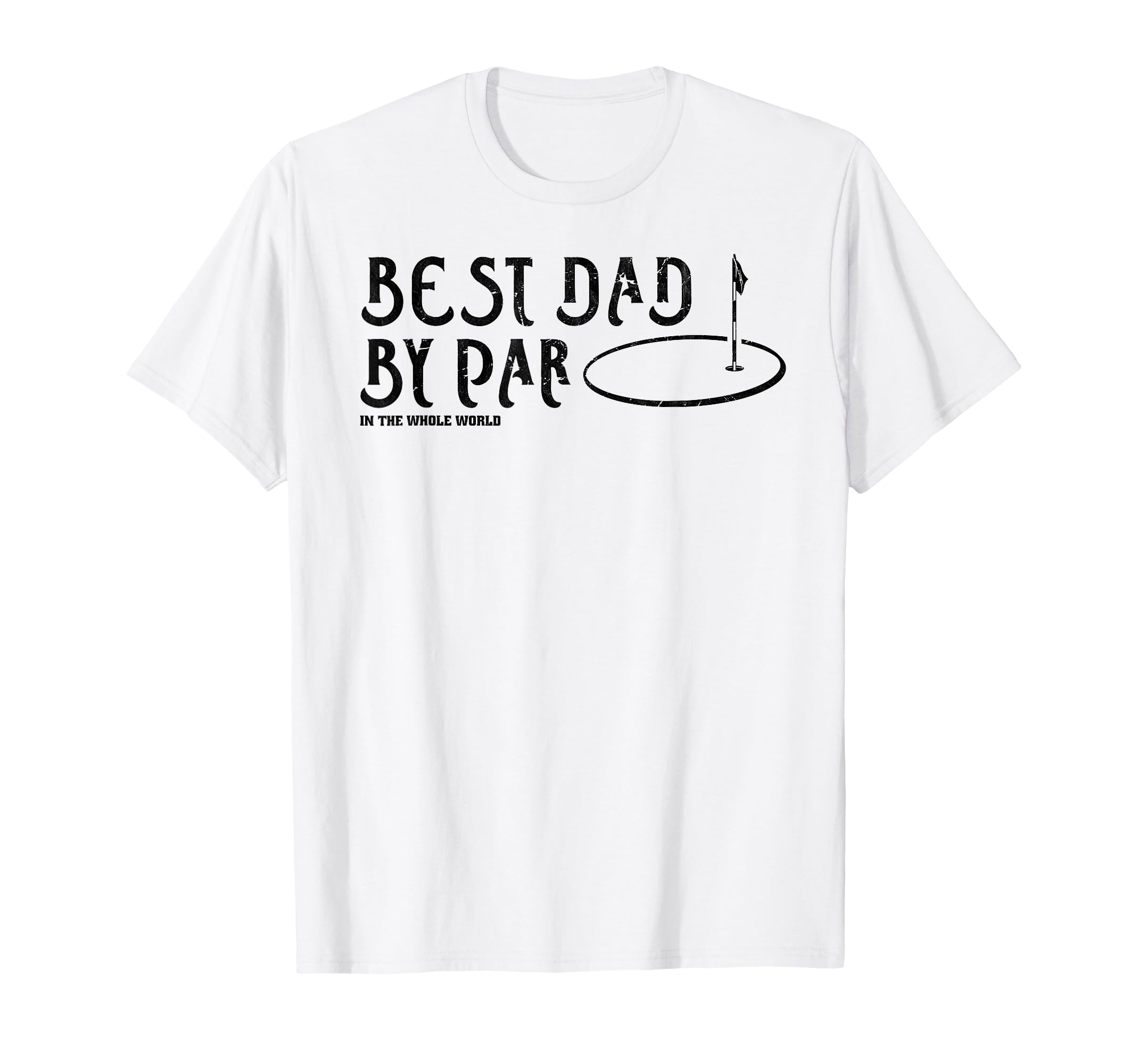 Best Dad Par Funny Mens Golfing Dad T-Shirt - Graphic Print for Adults - T-Shirt, Sweatshirt, Hoodie